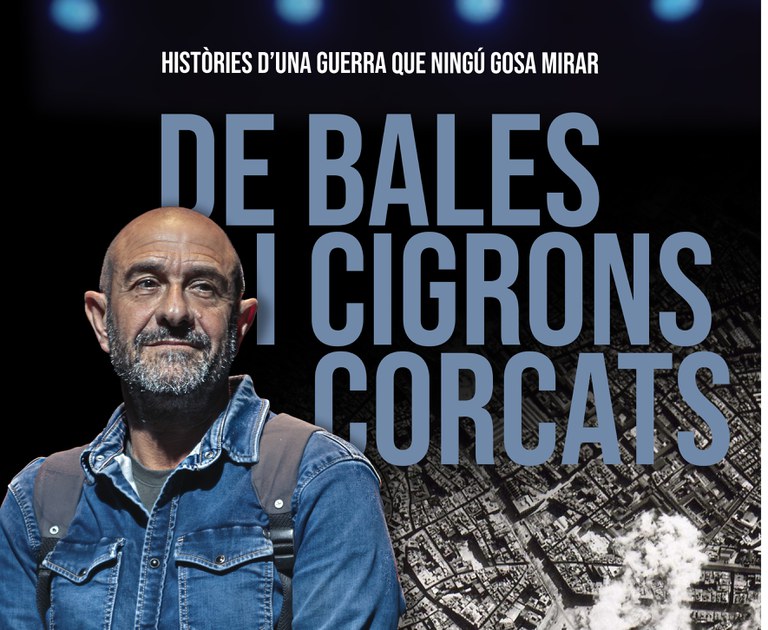 De Bales y Garbanzos Corcados Historias de una guerra que nadie se atreve a mirar de Eloi Vila
